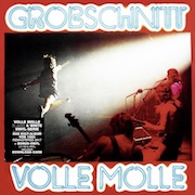 Review: Grobschnitt - Volle Molle (1980) – „Black & White“-Vinyl-Serie