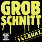 Grobschnitt: Illegal (1981) – „Black & White“-180g-Vinyl-Serie