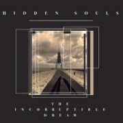 Review: Hidden Souls - The Incorruptible Dream