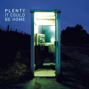 Review: Plenty - It could be home