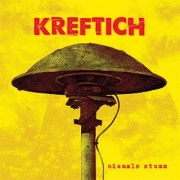 Review: Kreftich - Niemals stumm