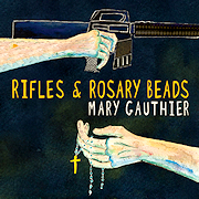 Review: Mary Gauthier - Rifles & Rosary Beads