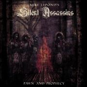 Mike Lepond's Silent Assassins: Pawn and Prophecy