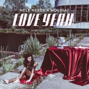 Nele Needs A Holiday: Love Yeah