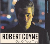 Review: Robert Coyne - Out Of Your Tree