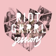 Review: Riot Grrrl Sessions - The 1st Sessions