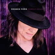 Review: Robben Ford - Purple House