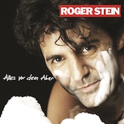 Review: Roger Stein - Alles vor dem Aber