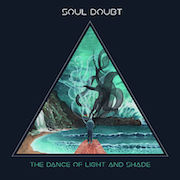 Review: Soul Doubt - The Dance Of Light And Shade