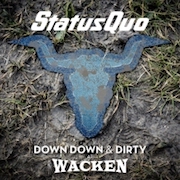 DVD/Blu-ray-Review: Status Quo - Down Down & Dirty At Wacken