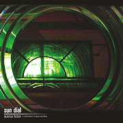 Review: Sun Dial - Science Fiction – a compendium of space soundtrax