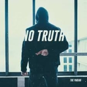 Review: The Pariah - No Truth