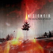 Review: Visionoir - The Waving Flame Of Oblivion