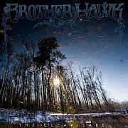 Review: Brother Hawk - The Clear Lake