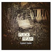 Review: Fuck Yeah - Funny Farm