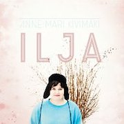 Review: Anne-Mari Kivimäki - Ilja