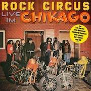 Review: Rock Circus - Live im Chikago