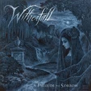 Review: Witherfall - A Prelude To Sorrow