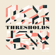 Review: Mike Edel - Thresholds