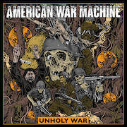 Review: American War Machine - Unholy War