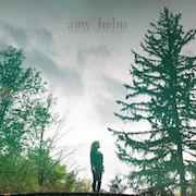 Review: Amy Helm - This Too Shall Light