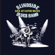 Review: Blindside Blues Band - Live At Satyr Blues