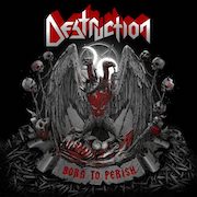 Review: Destruction - Born To Perish