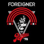 Review: Foreigner - Live At The Rainbow 1978 - LP-/CD-Version