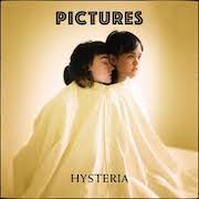 Review: Pictures - Hysteria