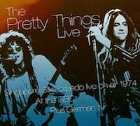 Review: The Pretty Things - Live – Singapore Silk Torpedo, Live At The BBC & Other Broadcasts