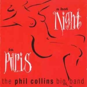 Phil Collins: A Hot Night In Paris (Remastered)