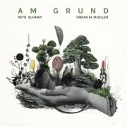 Review: Reto Suhner & Fabian M. Mueller - Am Grund