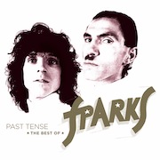 Review: Sparks - Past Tense – The Best Of