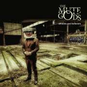 Review: The Mute Gods - Atheists And Believers