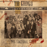 Review: Tio Gringo - This Functional Family