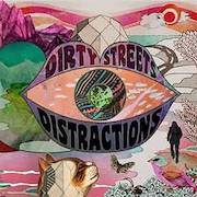 Review: Dirty Streets - Distractions