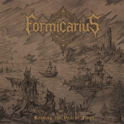 Review: Formicarius - Rending The Veil Of Flesh