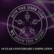 Various Artists: Join The Dark Side – We Have The Music