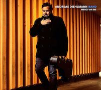 Review: Andreas Diehlmann Band - Mercy On Me