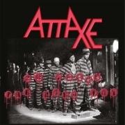 Review: Attaxe - 20 Years The Hard Way (Re-Release)