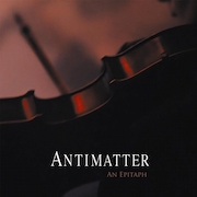 Review: Antimatter - An Epitaph