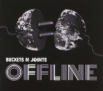 Review: Buckets N Joints - Offline