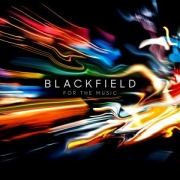 Review: Blackfield - For the Music