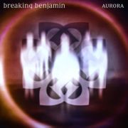 Review: Breaking Benjamin - Aurora