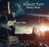 Review: Dudley Taft - Cosmic Radio