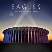 Review: The Eagles - Live From Forum MMXVIII