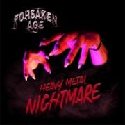 Review: Forsaken Age - Heavy Metal Nightmare