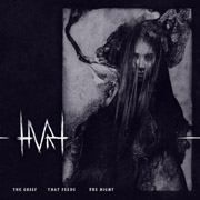 Review: Hvrt - The Grief That Feeds The Night