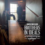 Review: The Inspector Cluzo - Brothers In Ideals – We The People Of The Soil Unplugged