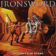 Review: Ironsword - Servants Of Steel